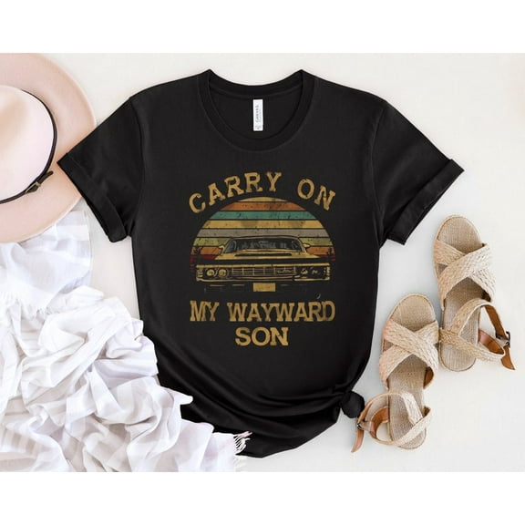 Carry On My Wayward Son T-Shirt, Gift For Friend