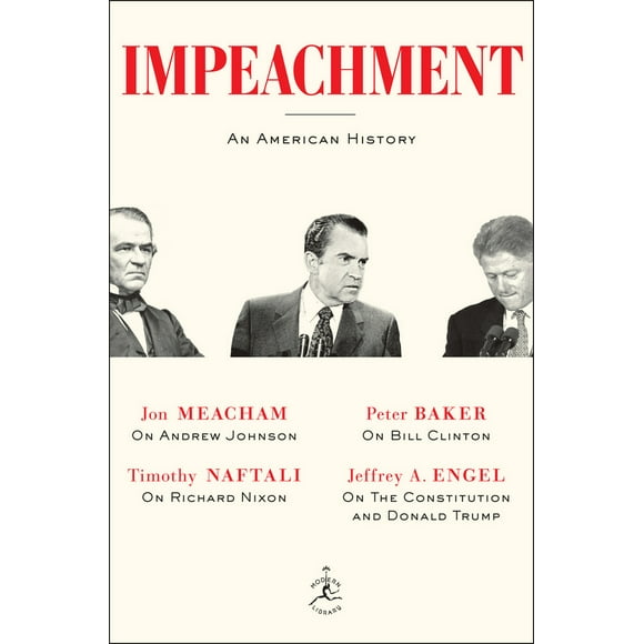 Pre-Owned Impeachment: An American History (Paperback) 1984853783 9781984853783