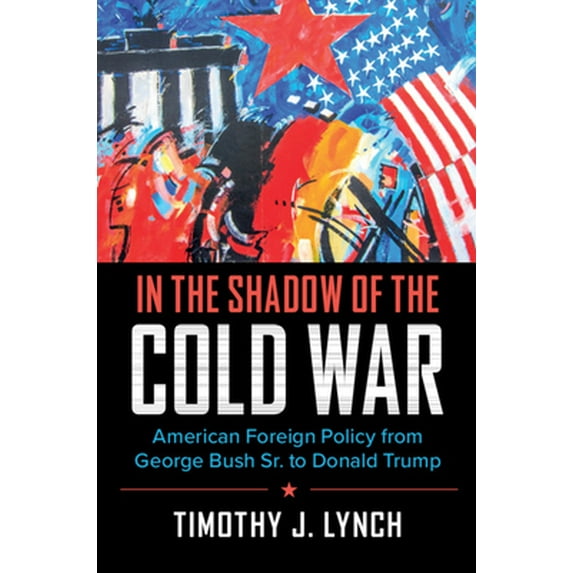 Pre-Owned In the Shadow of the Cold War (Paperback) 0521136768 9780521136761