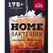 SHANE CARLEY The Home Bartender