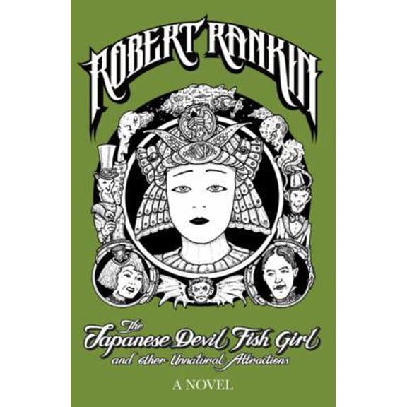 Pre-Owned The Japanese Devil Fish Girl and Other Unnatural Attractions (Paperback) 0575088532 9780575088535