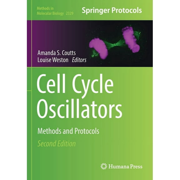 Methods in Molecular Biology Cell Cycle Oscillators: Methods and Protocols, Book 2329, (Paperback)