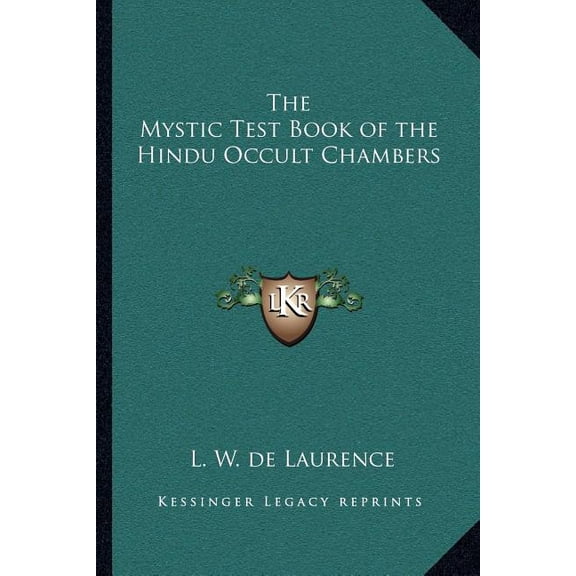 The Mystic Test Book of the Hindu Occult Chambers, (Paperback)