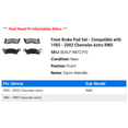thumbnail image 2 of Front Brake Pad Set - Compatible with 1985 - 2002 Chevy Astro RWD 1986 1987 1988 1989 1990 1991 1992 1993 1994 1995 1996 1997 1998 1999 2000 2001, 2 of 2