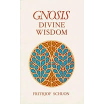 Pre-Owned Gnosis: Divine Wisdom (Paperback) 0900588136 9780900588136