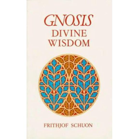 Pre-Owned Gnosis: Divine Wisdom (Paperback) 0900588136 9780900588136