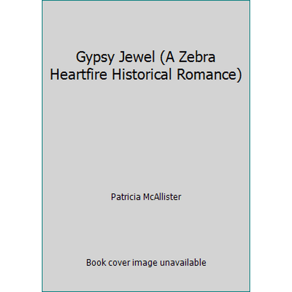 Pre-Owned Gypsy Jewel (A Zebra Heartfire Historical Romance) (Paperback) 0821743066 9780821743065