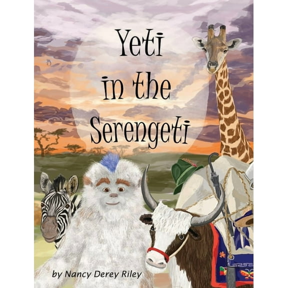 Yeti in the Serengeti, (Hardcover)