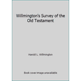 thumbnail image 1 of Pre-Owned Willmington's Survey of the Old Testament (Paperback) 0896938255 9780896938250, 1 of 1