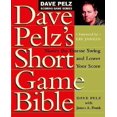 thumbnail image 1 of Dave Pelz's Short Game Bible: Master the Finesse Swing and Lower Your Score, 1 of 2
