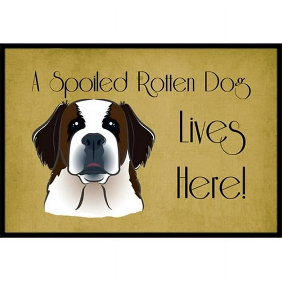 Caroline's Treasures BB1494MAT Saint Bernard Spoiled Dog Lives Here Door Mat, Indoor Rug or Outdoor Welcome Mat 18x27