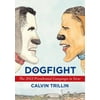 Dogfight : The 2012 Presidential Campaign in Verse, Used [Hardcover]