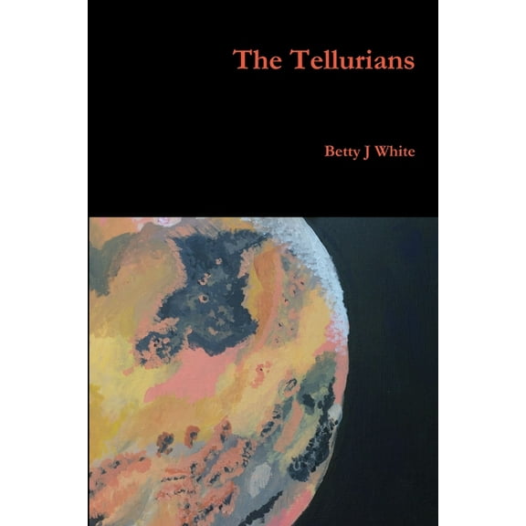 The Tellurians, (Paperback)
