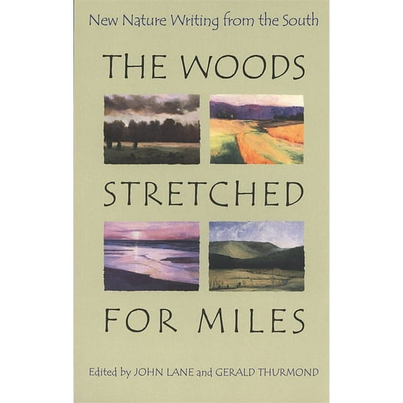 The Woods Stretched for Miles, (Paperback)