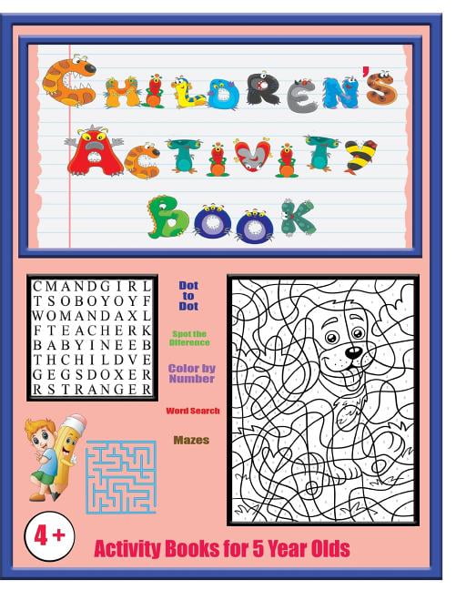 Gift Idea for Girls and Boys Picture Puzzles and More!: Activity Book For 5-6 Year Olds: Mazes Spot the Difference Math Puzzles