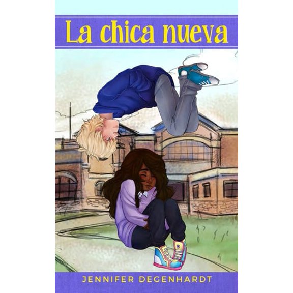Pre-Owned La chica nueva (Paperback) 1732278016 9781732278011