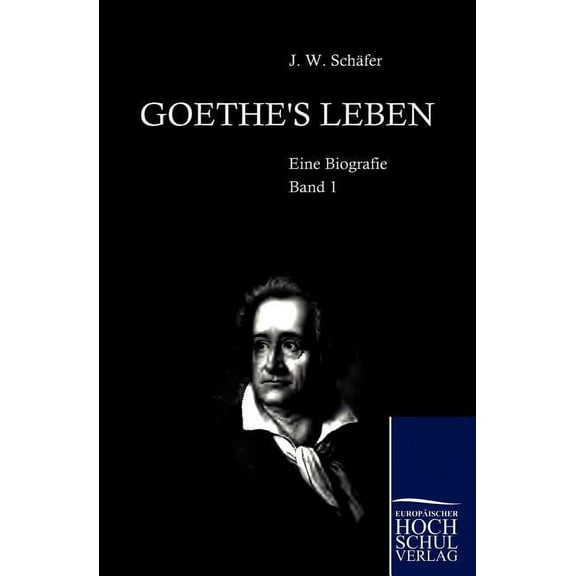 Goethe's Leben