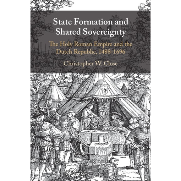 State Formation and Shared Sovereignty, (Paperback)