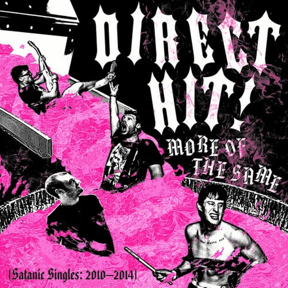 Direct Hit - More of the Same: Satanic Singles 2010-2014 - Rock - Vinyl