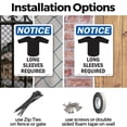thumbnail image 3 of Long Sleeves Required OSHA Notice Rigid Plastic Sign 18 Inch x 12 Inch - 10 Pack, 3 of 8