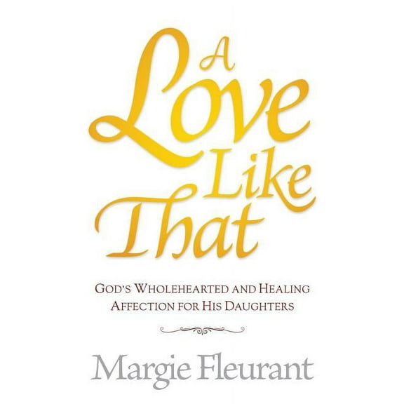 A Love Like That, (Paperback)