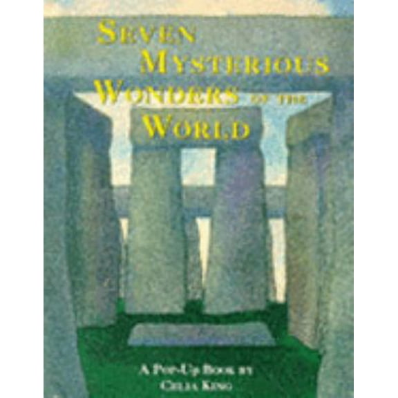 Pre-Owned Seven Mysterious Wonders of the World: A Pop-Up Book (Hardcover) 0811803619 9780811803618