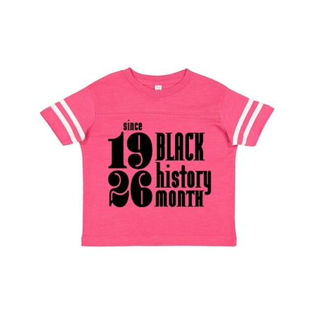 

Inktastic Since 1926 Black History Month Gift Toddler Boy or Toddler Girl T-Shirt