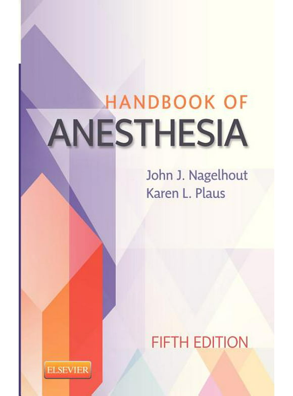 Handbook of Anesthesia (Paperback)