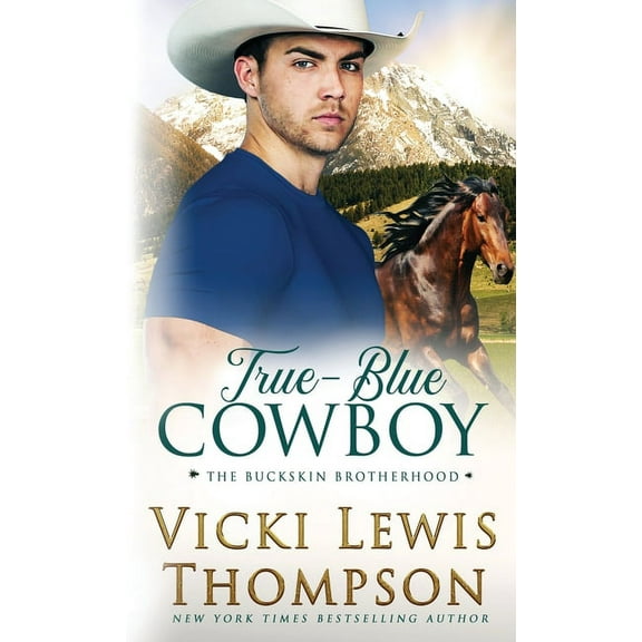 The Buckskin Brotherhood True-Blue Cowboy, Book 4, (Paperback)