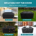 thumbnail image 2 of Outdoor Inflatable Hot Tub for 4-6 Person Square Thickened Insulation Cover(NOT Include Tub), Energy Efficient Hot Tub Insulated Thermal Cover Full Coverage for Keep Warm Extra Insulation Dustproof, 2 of 7