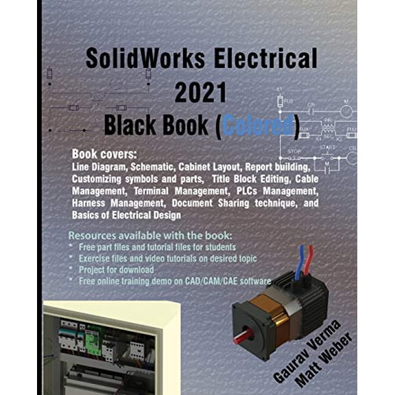 SolidWorks Electrical 2021 Black Book (Colored) (Paperback)