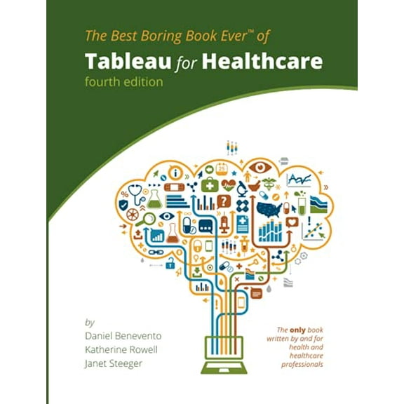 Pre-Owned Tableau for Healthcare, 9780578777924, 0578777924, Paperback,