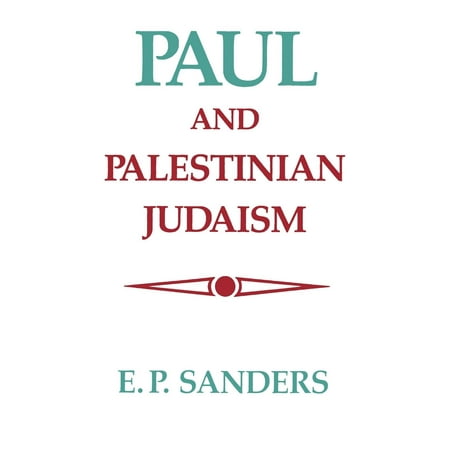Paul and Palestinian Judaism