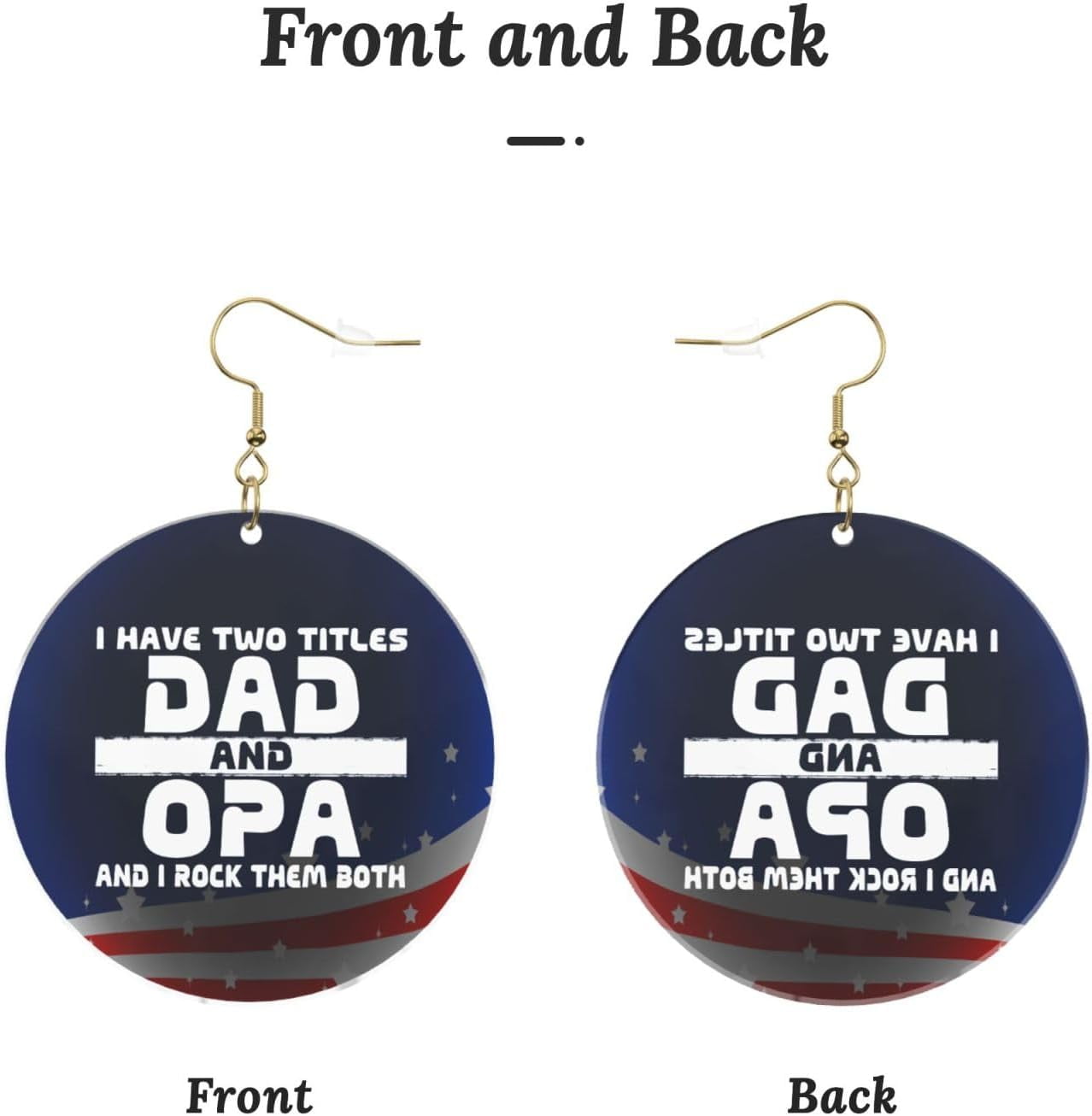 I Have Two Professional Titles Dad And Opa And I Rock Them Both Chic Round Acrylic Earrings Lightweight Changeable For All Occasions[k256]