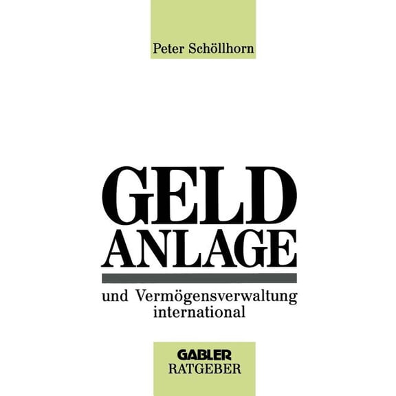Geldanlage Und Vermögensverwaltung International, (Paperback)