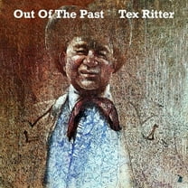 Tex Ritter - Out of the Past - Music & Performance - CD