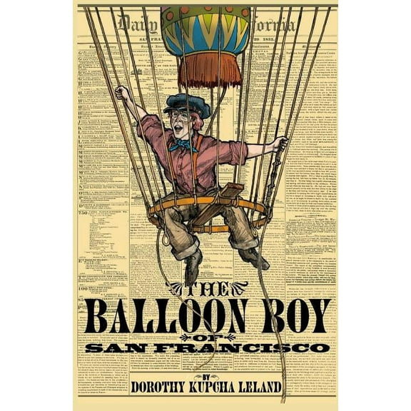 The Balloon Boy of San Francisco, (Paperback)