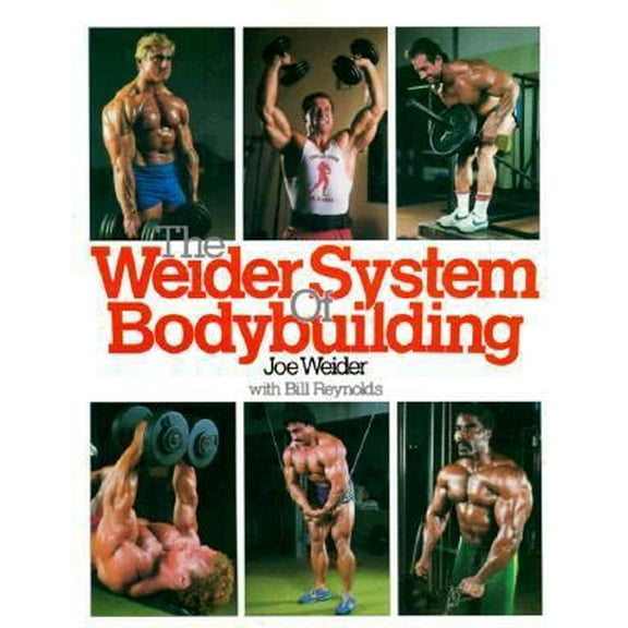Pre-Owned The Weider System of Bodybuilding (Paperback) 0809255596 9780809255597