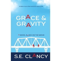 Grace and Gravity (Paperback)