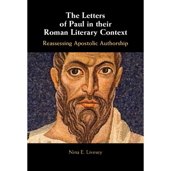 The Letters of Paul in their Roman Literary Context, (Hardcover)