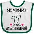 thumbnail image 3 of Inktastic Anesthesiologist Mom Baby Girls Baby Bib, 3 of 4