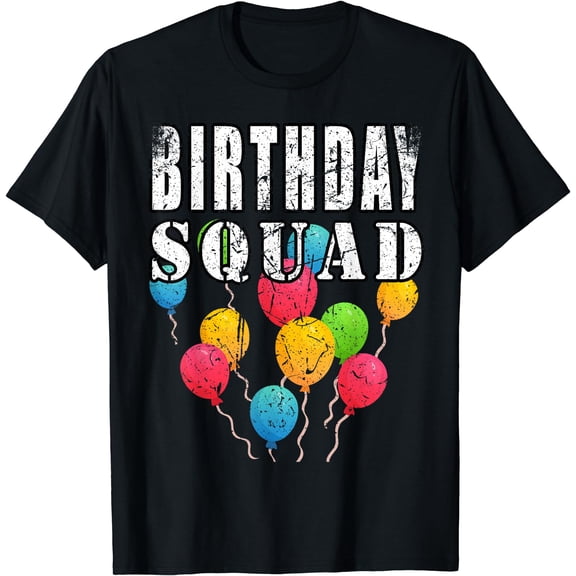 Birthday Squad Balloons Funny Vintage T-Shirt Black Small
