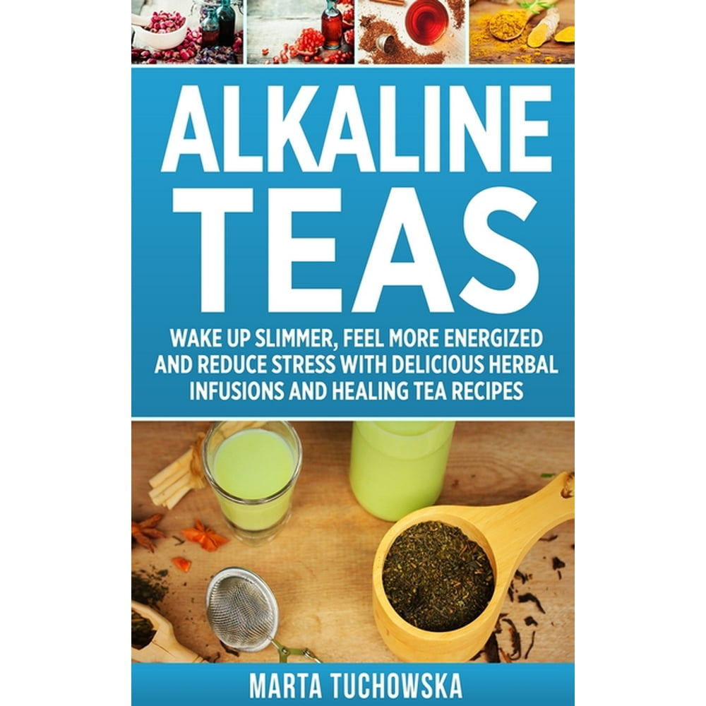 Alkaline Drinks, Alkaline Diet for Beginners Alkaline Teas Wake Up