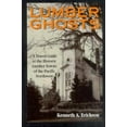 thumbnail image 1 of Pre-Owned Lumber Ghosts: A Travel Guide to the Historic Lumber Towns of the Pacific Northwest (The Pruett Series) (Paperback) 0871088541 9780871088543, 1 of 2