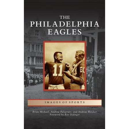 Images of Sports: Philadelphia Eagles (Hardcover)