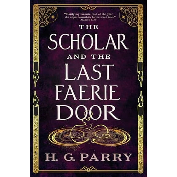 Pre-Owned The Scholar and the Last Faerie Door (Paperback) 0316383902 9780316383905