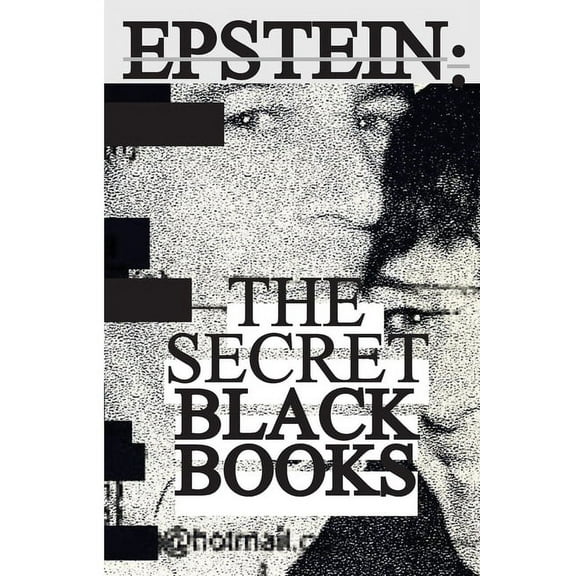 Jeffrey Epstein's Secret "Black Books": Two Leaked Address Books   Epstein Island House Manual From Jeffrey Epstein & Gh, (Paperback)