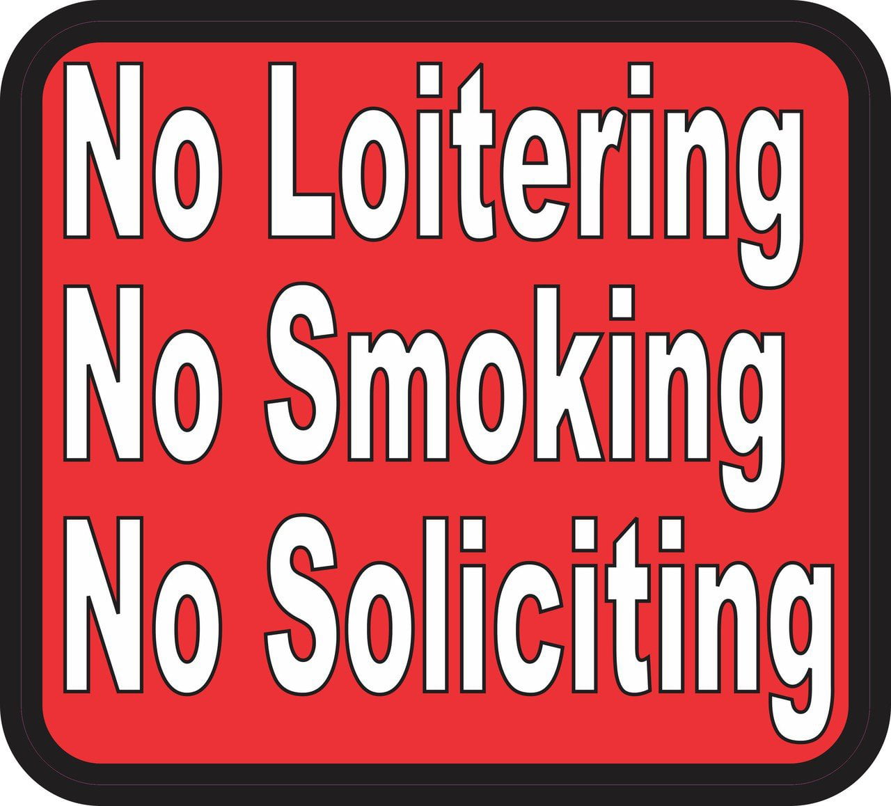 2 X NO LOITERING STICKERS SIGNS 