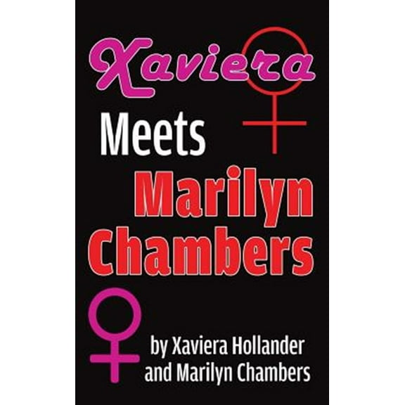 Pre-Owned Xaviera Meets Marilyn Chambers (hardback) (Hardcover)