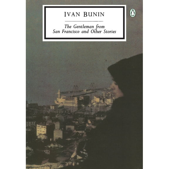 Classic, 20th-Century, Penguin The Gentleman from San Francisco and Other Stories, (Paperback)